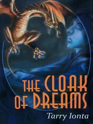 cover image of The Cloak of Dreams